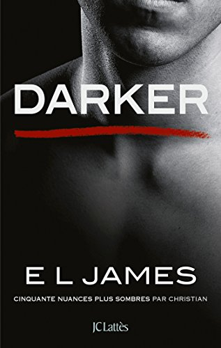 Darker - Cinquante nuances plus sombres par Christian