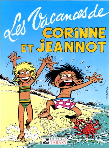 [Les]vacances de Corinne et Jeannot