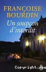 [Un]soupçon d'interdit