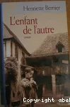 [L']enfant de l'autre