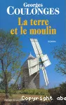 [La]terre et le moulin