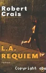 L.A. requiem