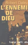 [L']ennemi de Dieu