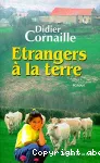 Etrangers à la terre