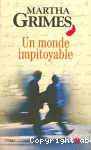 [Un]monde impitoyable