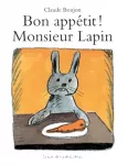 Bon appétit ! Monsieur Lapin