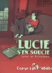 Lucie s'en soucie