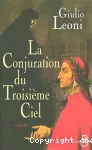 [La]conjuration du troisième ciel