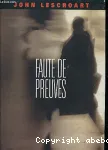 Faute de preuves