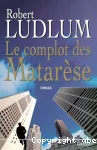 [Le]complot des Matarèse