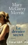 [Le]dernier secret