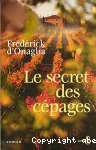 [Le]secret des cépages