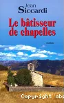 [Le]bâtisseur de chapelles