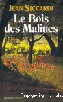 [Le]bois des Malines