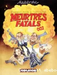 Meurtres fatals