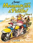 Mammouth & Piston