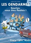 Souriez, vous êtes flashés !