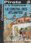 [Le]cristal des Atlantes