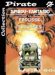 [La]frousse aux trousses