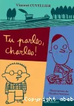 Tu parles, Charles !