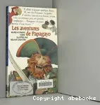 [Les]aventures de Papagayo