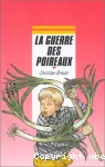 [La]Guerre des poireaux