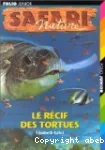 [Le]récif des tortues