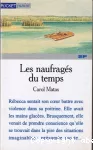 [Les]naufragés du temps