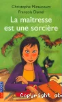 [La]maîtresse est une sorcière