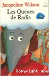 [Les]queues de radis