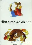 Histoires de chiens