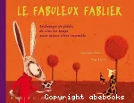 [Le]fabuleux fablier