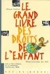 [Le]grand livre des droits de l'enfant