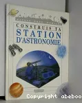 Construis ta station d'astronomie