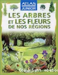 [Les]arbres et les fleurs de nos régions