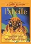 [La]belle histoire de l'abeille