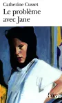 [Le]problème avec Jane