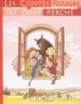 [Les]contes rouges du chat perché