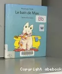 [Le]Bain de Max