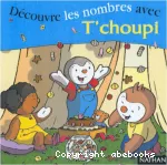 Découvre les nombres avec T'choupi