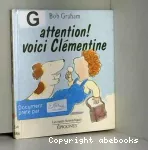 Attention ! voici Clémentine