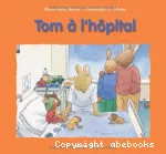 Tom à l'hôpital