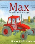 Max le petit tracteur rouge