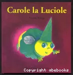 Carole la luciole