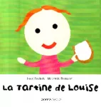 [La]tartine de Louise