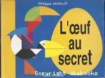 [L']oeuf au secret