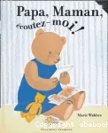 Papa, maman, écoutez-moi !