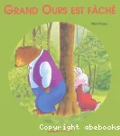 Grand Ours est fâché