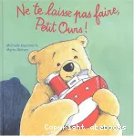 Ne te laisse pas faire, petit ours !