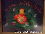 [Le]goûter de Miss Spider